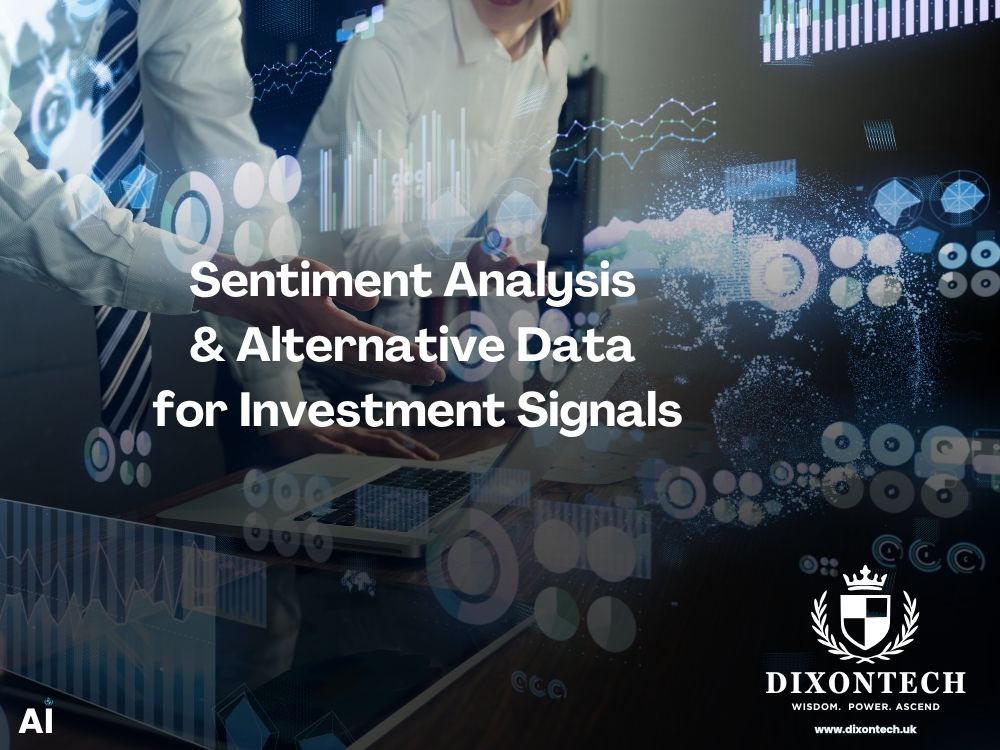 Sentiment Analysis & Alternative Data for Investment Signals